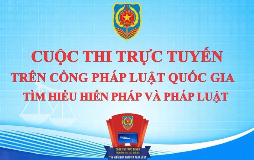 Triển khai Cuộc thi trực tuyến trên Cổng Pháp luật quốc gia Tìm hiểu Hiến pháp và pháp luật